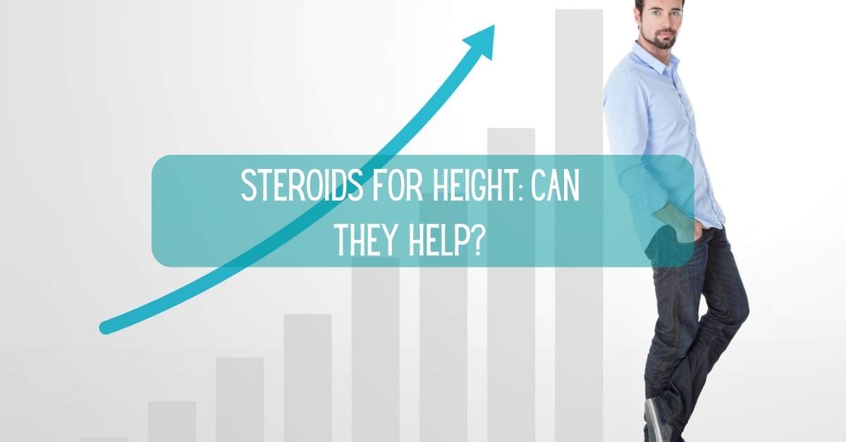 Steroids for Height Can They Help
